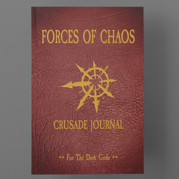 Book cover of 'Forces of Chaos Crusade Journal' with gold text and symbol on a dark gray background