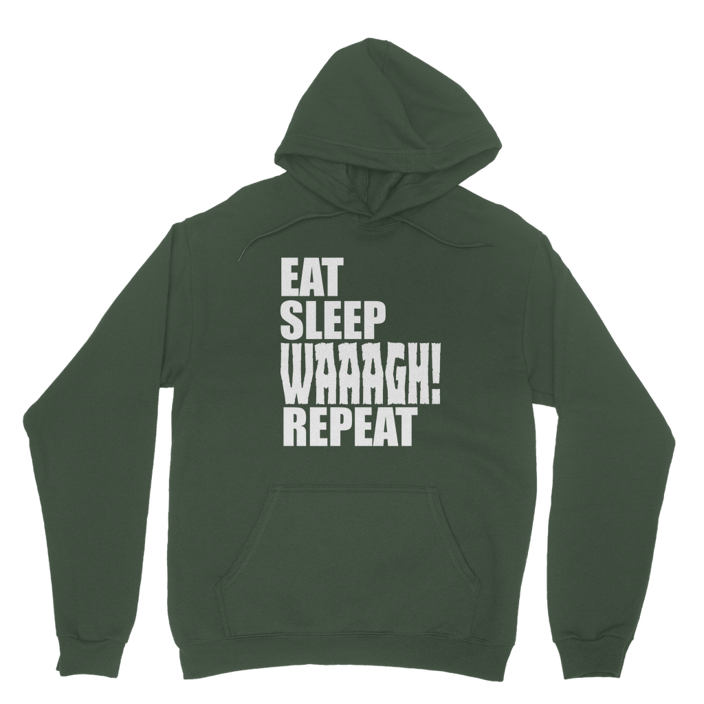 Bottle Green Colour Orc Tabletop Gamer Hoodie Eat Sleep Waaagh Repeat