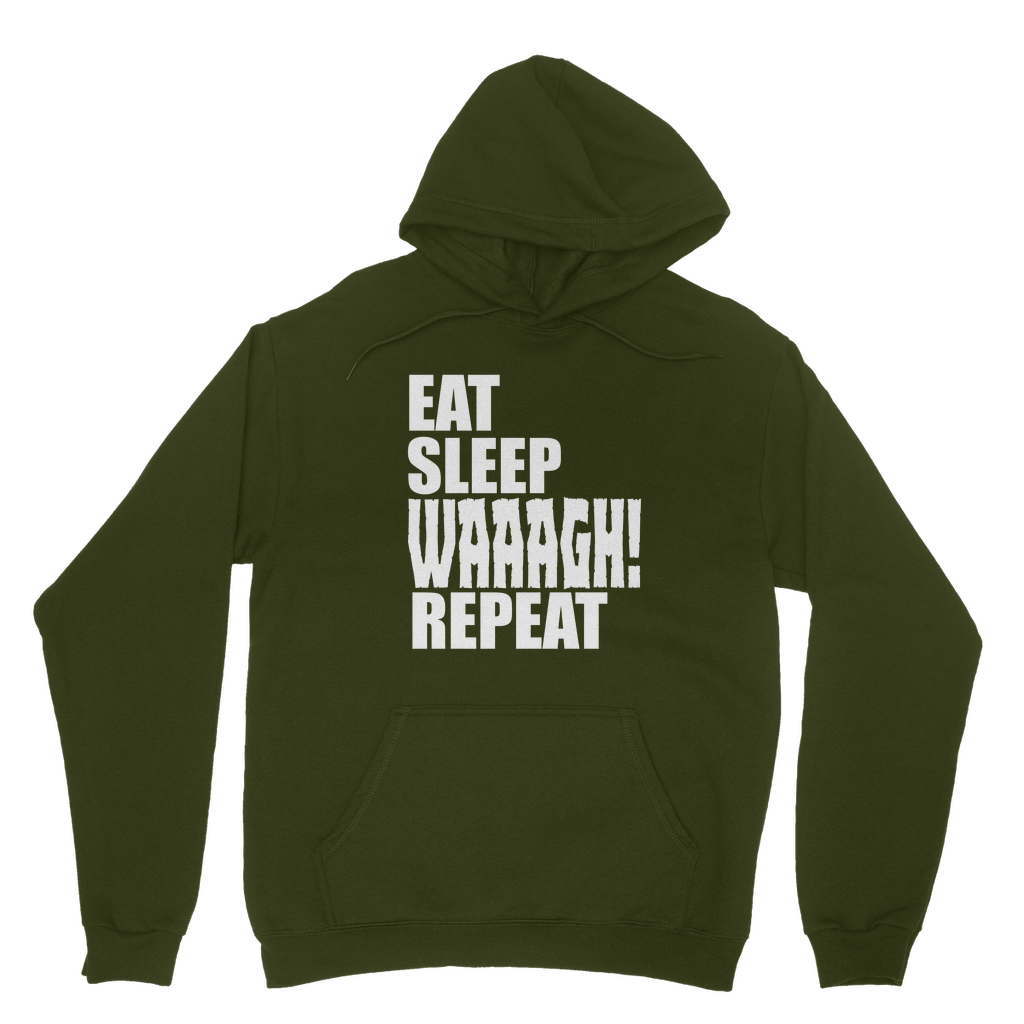 Dark Green Colour Orc Tabletop Gamer Hoodie Eat Sleep Waaagh Repeat