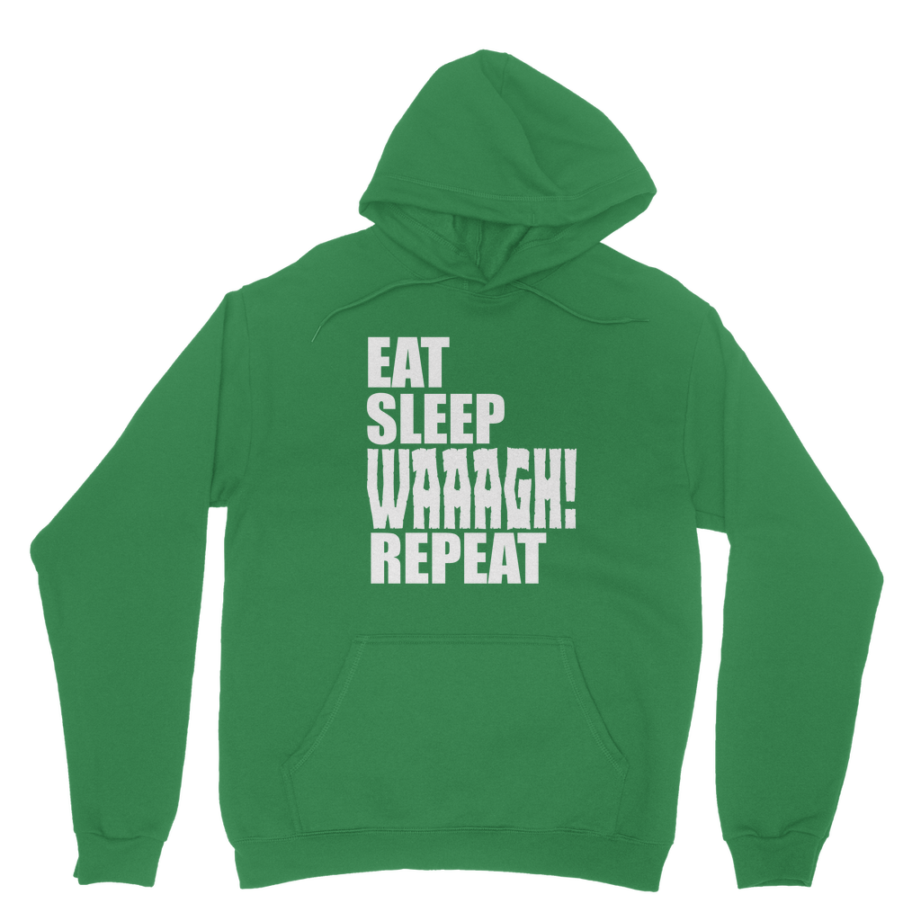 Kelly Green Colour Orc Tabletop Gamer Hoodie Eat Sleep Waaagh Repeat